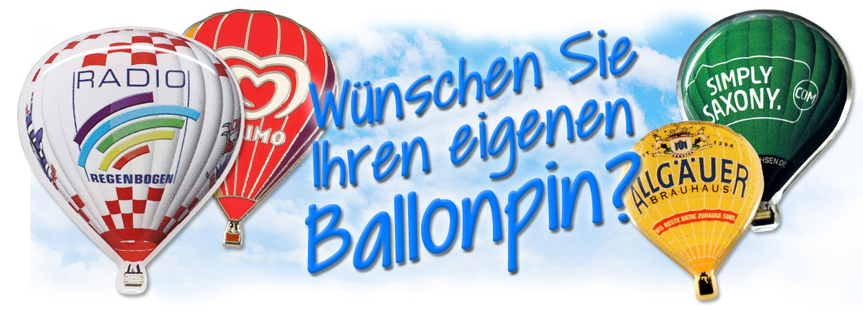 Wünschen Sie Ihren eigenen Ballonpin?